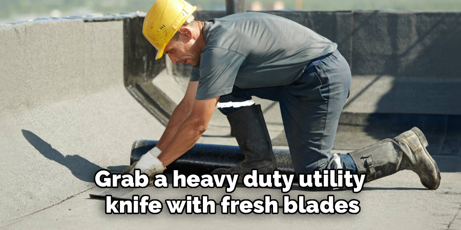Grab a heavy duty utility
knife with fresh blades
