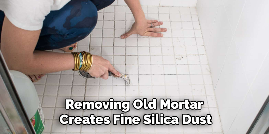 Removing Old Mortar
Creates Fine Silica Dust