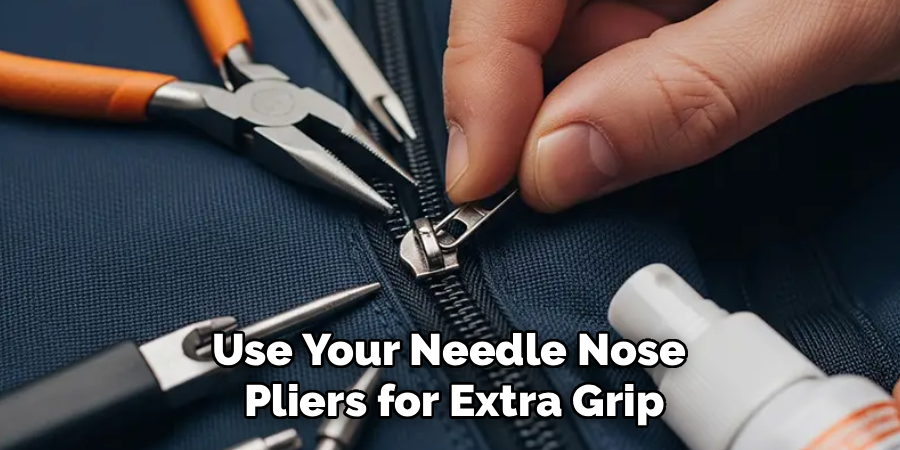 Use Your Needle Nose Pliers for Extra Grip