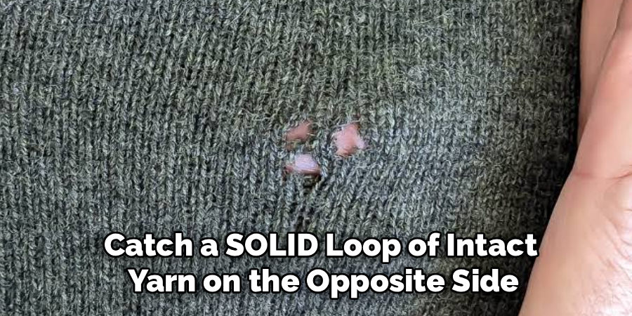 Catch a SOLID Loop of Intact
 Yarn on the Opposite Side