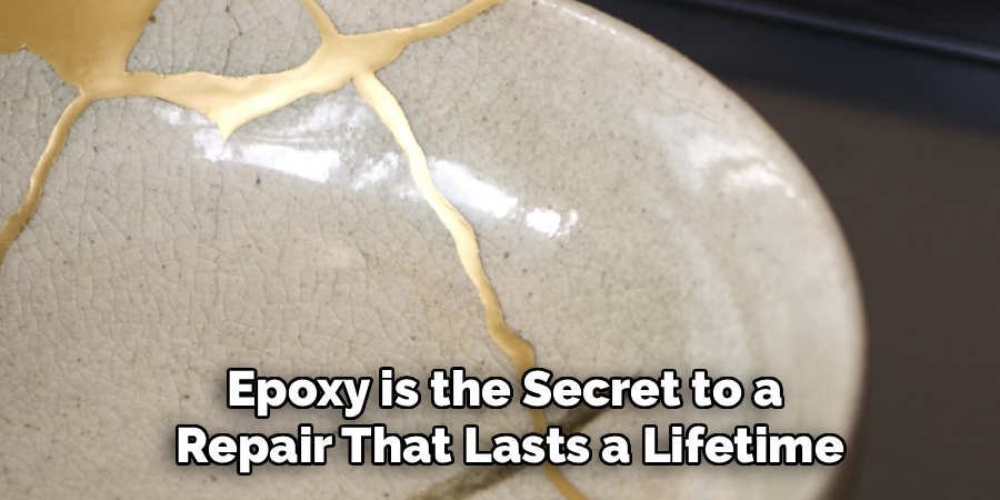 Epoxy is the Secret to a
Repair That Lasts a Lifetime