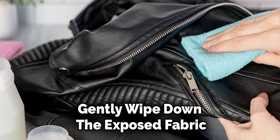 Gently Wipe Down
The Exposed Fabric