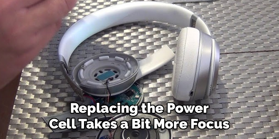 Replacing the Power 
Cell Takes a Bit More Focus 