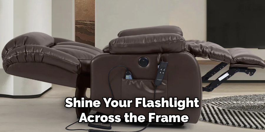 Shine Your Flashlight 
Across the Frame
