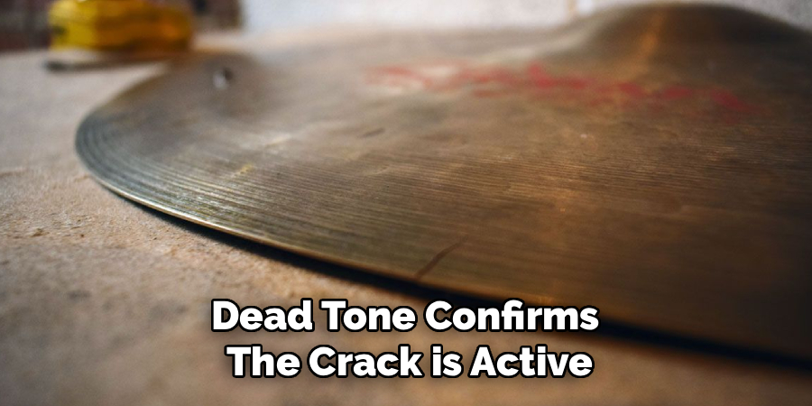 Dead Tone Confirms 
The Crack is Active