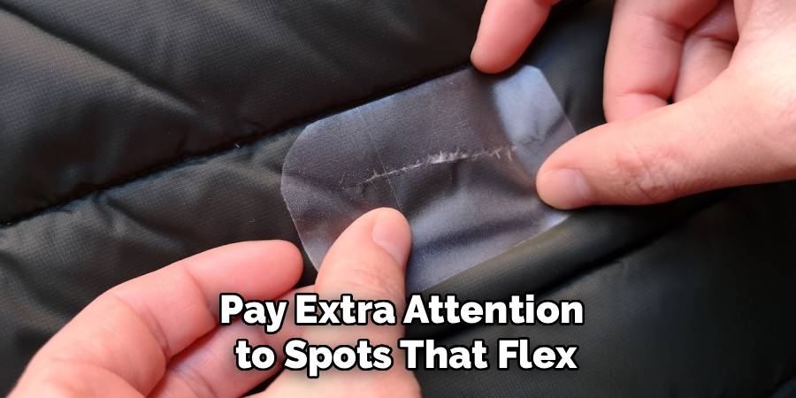 Pay Extra Attention
 to Spots That Flex