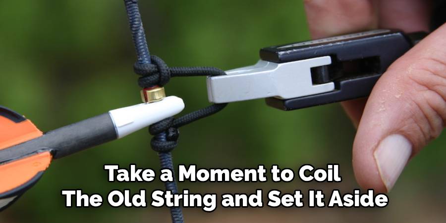 Take a Moment to Coil
The Old String and Set It Aside