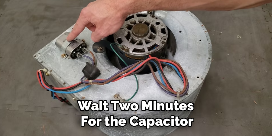 Wait Two Minutes 
For the Capacitor